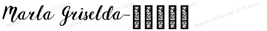 Marla Griselda字体转换